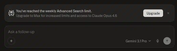 Notification de limite de recherche avancée hebdomadaire atteinte, avec option de mise à niveau Max.